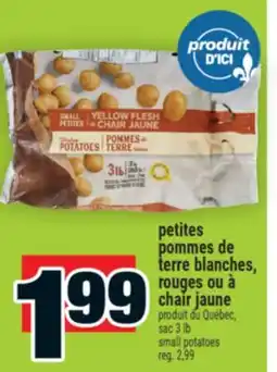 Super C Petites pommes de terre blanches, rouges ou à chair jaune | Small potatoes offer