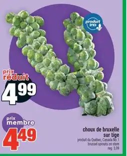 Super C choux de bruxelle sur tige | brussel sprouts on stem offer