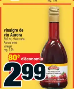 Super C vinaigre de vin Aurora | Aurora wine vinegar offer