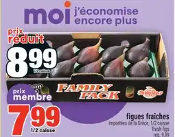 Super C Figues fraîches | Fresh figs offer