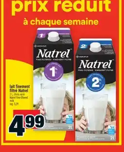 Super C lait finement filtré Natrel | Natrel fine-filtered milk offer