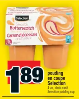 Super C Pouding en coupe Selection | Selection pudding cup offer