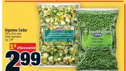 Super C Légumes Cedar | Cedar vegetables offer