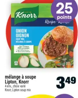 Super C mélange à soupe Lipton, Knorr | Knorr, Lipton soup mix offer