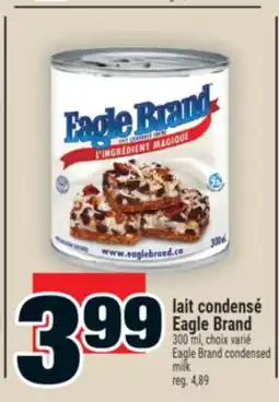 Super C lait condensé Eagle Brand | Eagle Brand condensed milk offer