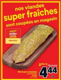 Super C filet de porc assaisonné | seasoned pork fillet offer