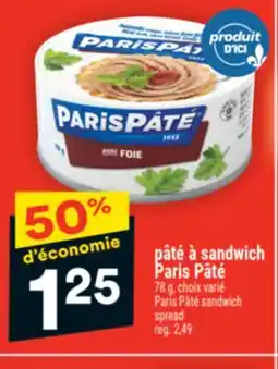 Super C pâté à sandwich Paris Pâté | Paris Pâté sandwich spread offer
