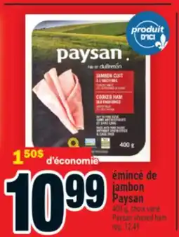 Super C émincé de jambon Paysan | Paysan shaved ham offer