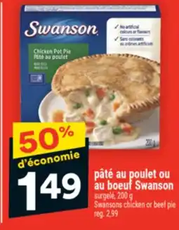 Super C Pâté au poulet ou au boeuf Swanson | Swansons chicken or beef pie offer