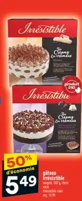 Super C gâteau Irrésistible | Irrésistible cake offer