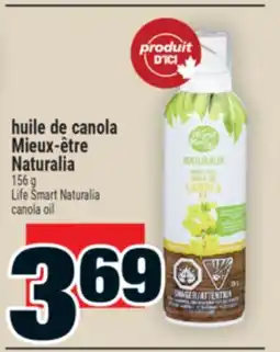 Super C huile de canola Mieux‑être Naturalia | Life Smart Naturalia canola oil offer