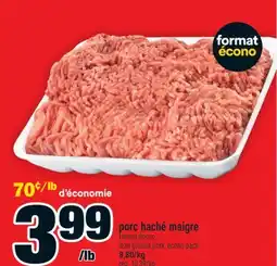 Super C porc haché maigre | lean ground pork, econo pack offer