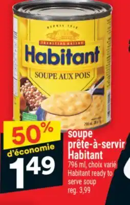 Super C soupe prête-à-servir Habitant | Habitant ready to serve soup offer