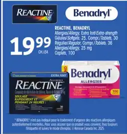Uniprix REACTINE, BENADRYL Allergies/Allergy offer