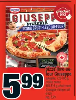Super C Pizza lève-au- four Giuseppe | Giuseppe rising crust pizza offer