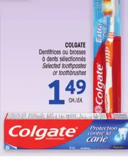 Uniprix COLGATE Dentifrices ou brosses à dents sélectionnés/Selected toothpastes or toothbrushes offer