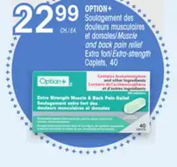 Uniprix OPTION+ Soulagement des douleurs musculaires et dorsales/Muscle and back pain relief offer