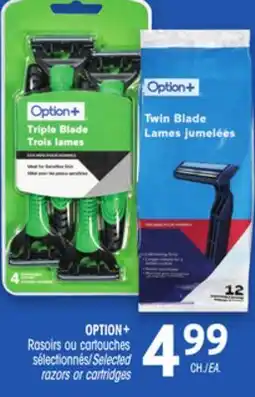 Uniprix OPTION+ Rasoirs ou cartouches sélectionnés/Selected razors or cartridges offer