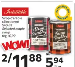 Brunet Irresistible Sirop d' érable sélectionné offer