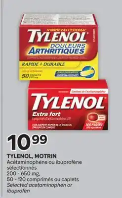 Brunet TYLENOL, MOTRIN Acétaminophène ou ibuprofène sélectionnés 200- 650mg offer