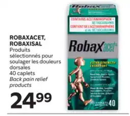 Brunet ROBAXACET, ROBAXISAL Produits sélectionnés pour soulager les douleurs dorsales offer