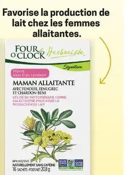 Uniprix FOUR O'CLOCK Favorise la production de lait chez les femmes allaitantes offer
