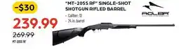 Pronature MT-205S RF SINGLE-SHOT $30 SHOTGUN RIFLED BARREL offer