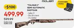 Pronature TULPAR C -$100 SEMI-AUTOMATIC SHOTGUN offer