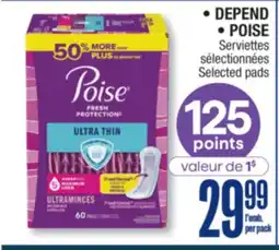 Jean Coutu DEPEND, POISE Selected pads offer