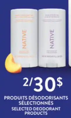 Jean Coutu NATIVE SELECTED DEODORANT PRODUCTS offer