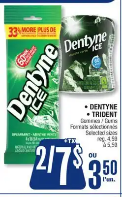 Jean Coutu DENTYNE, TRIDENT, Gums Selected sizes offer