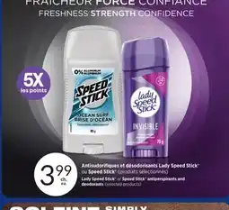 Jean Coutu Lady Speed Stick or Speed Stick antiperspirants and deodorants offer