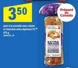 Maxi pain à la cannelle avec raisins en tranches extra-épaisse PC offer