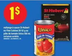 Maxi mélange à sauce St-Hubert ou Fine Cuisine ou pâte de tomate Unico offer