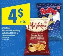 Maxi Croustilles Miss Vickie's ou Ruffles offer