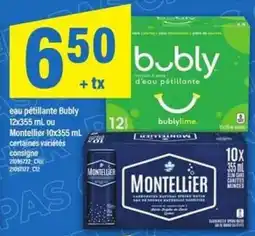 Maxi eau pétillante Bubly ou Montellier offer