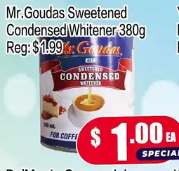 Fusion Supermarket Mr. Goudas sweetened condensed whitener offer