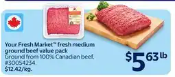 Walmart Your Fresh Market fresh medium ground beef value pack offer