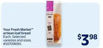 Walmart Your Fresh Market artisan loaf bread offer