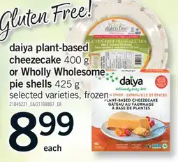 Fortinos DAIYA PLANT-BASED CHEEZECAKE, 400 G OR WHOLLY WHOLESOME PIE SHELLS, 425 G offer