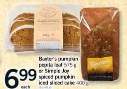 Fortinos BAXTER'S PUMPKIN PEPITA LOAF 575 G OR SIMPLE JOY SPICED PUMPKIN ICED SLICED CAKE, 400 G offer