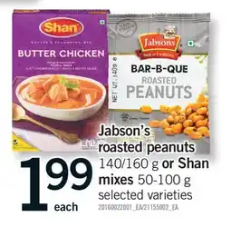 Fortinos JABSON'S ROASTED PEANUTS 140/160 G OR SHAN MIXES 50-100 G offer
