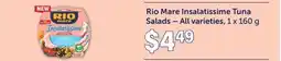 Fortinos RIO MARE INSALATISSIME TUNA SALADS, 1 x 160 g offer