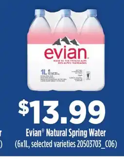 Fortinos EVIAN NATURAL SPRING WATER, 6x1L offer