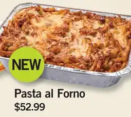 Fortinos PASTA AL FORNO offer