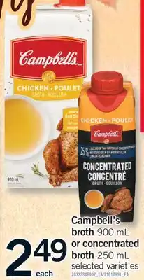 Fortinos CAMPBELL'S BROTH 900 ML OR CONCENTRATED BROTH 250 ML offer