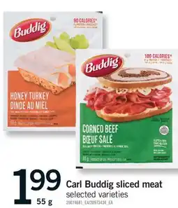 Fortinos CARL BUDDIG SLICED MEAT, 55 g offer