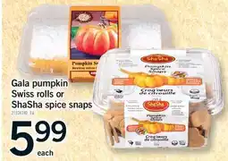 Fortinos GALA PUMPKIN SWISS ROLLS OR SHASHA SPICE SNAPS offer