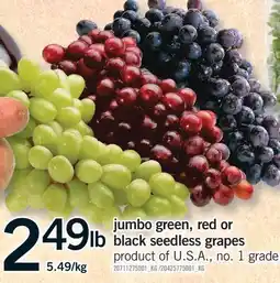Fortinos JUMBO GREEN, RED OR BLACK SEEDLESS GRAPES offer