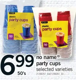 Fortinos NO NAME PARTY CUPS, 50'S offer